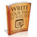 Write Your Way to Success - PDF Ebook